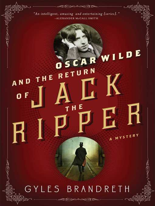 Title details for Oscar Wilde and the Return of Jack the Ripper by Gyles Brandreth - Wait list